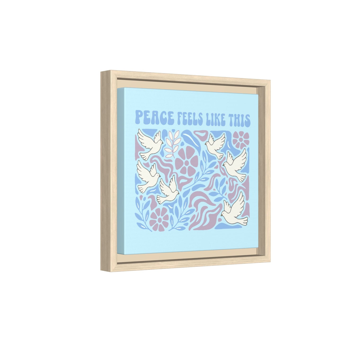 Peace Feels Like This - Framed Canvas