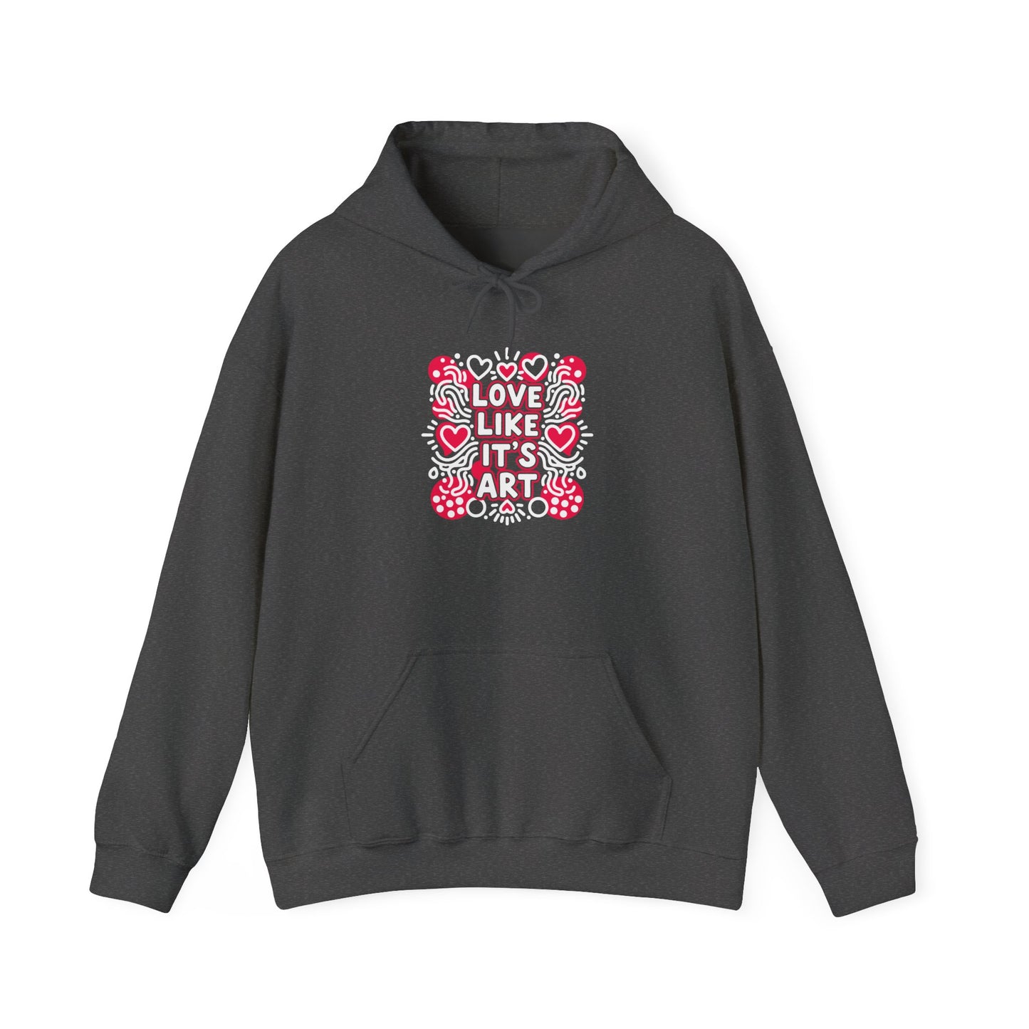 Love Like It’s Art - Hoodie