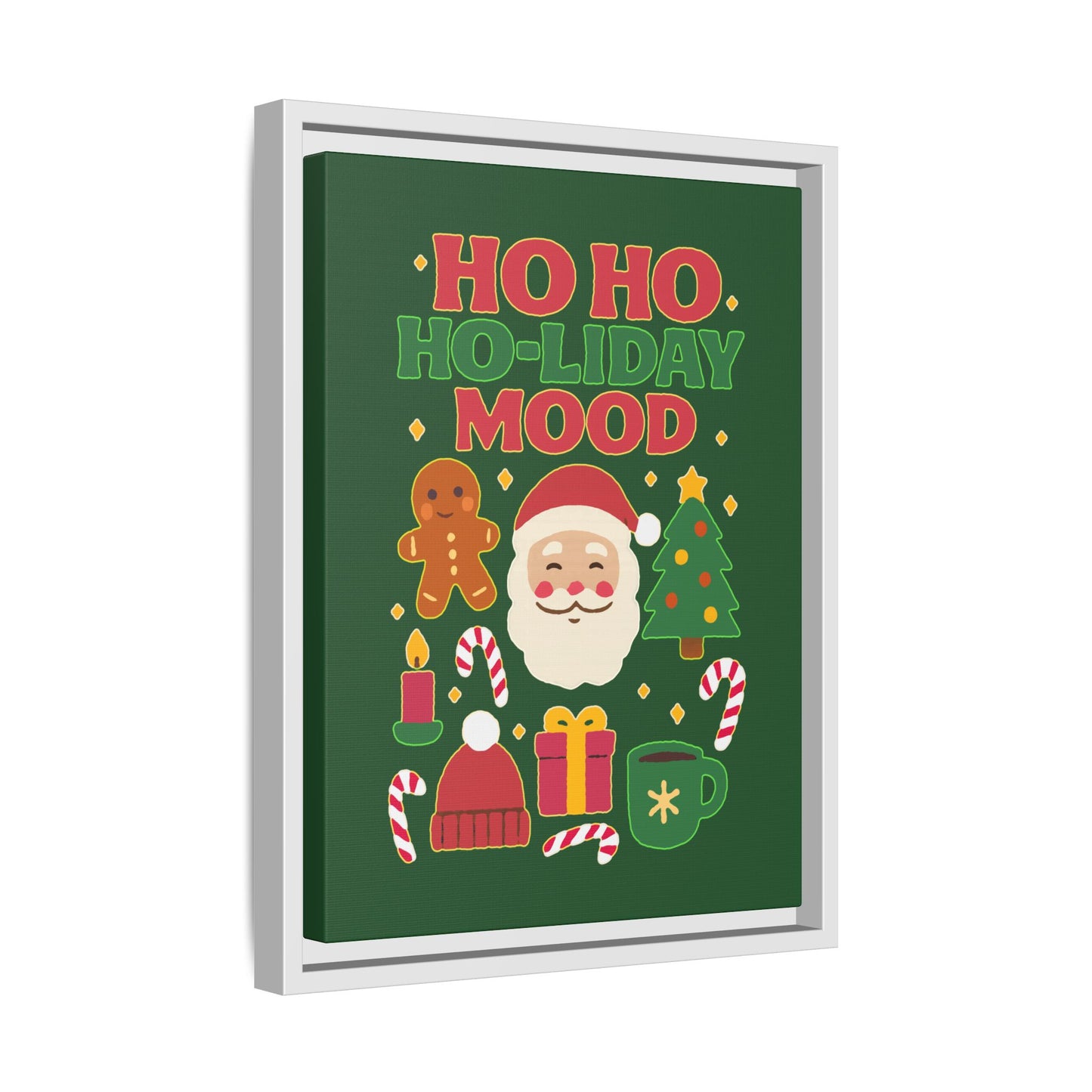 Ho Ho Ho-liday Mood - Framed Canvas