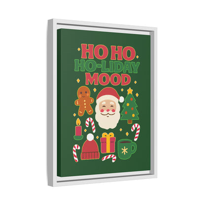 Ho Ho Ho-liday Mood - Framed Canvas