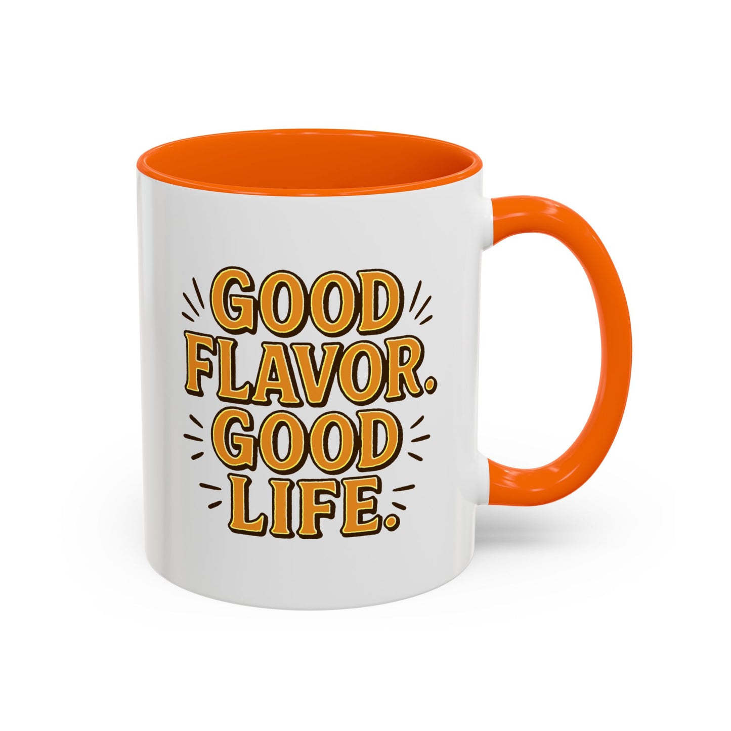 Good Flavor. Good Life. - Color Accent Mug