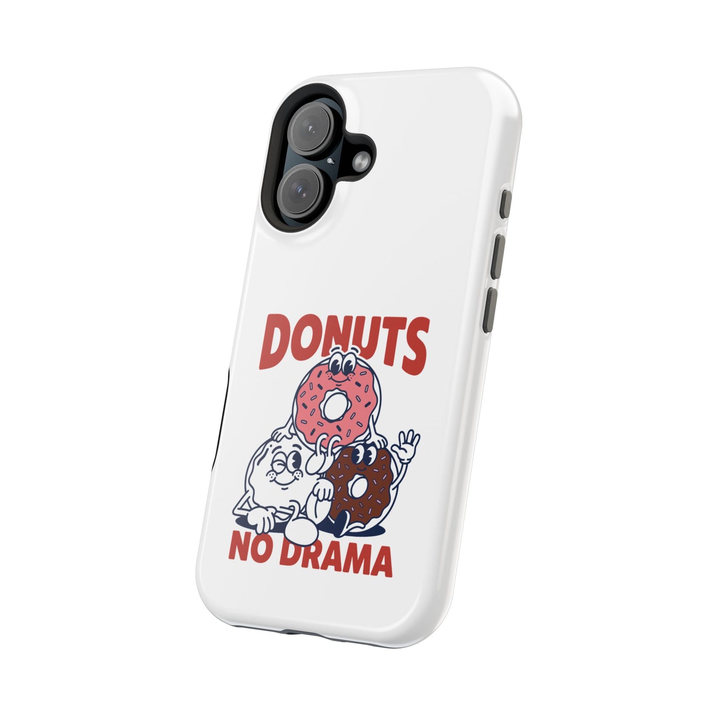 Donuts No Drama - Magnetic Phone Case