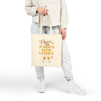 Cheers to Growth, Glow & Goals - Canvas Tote Bag