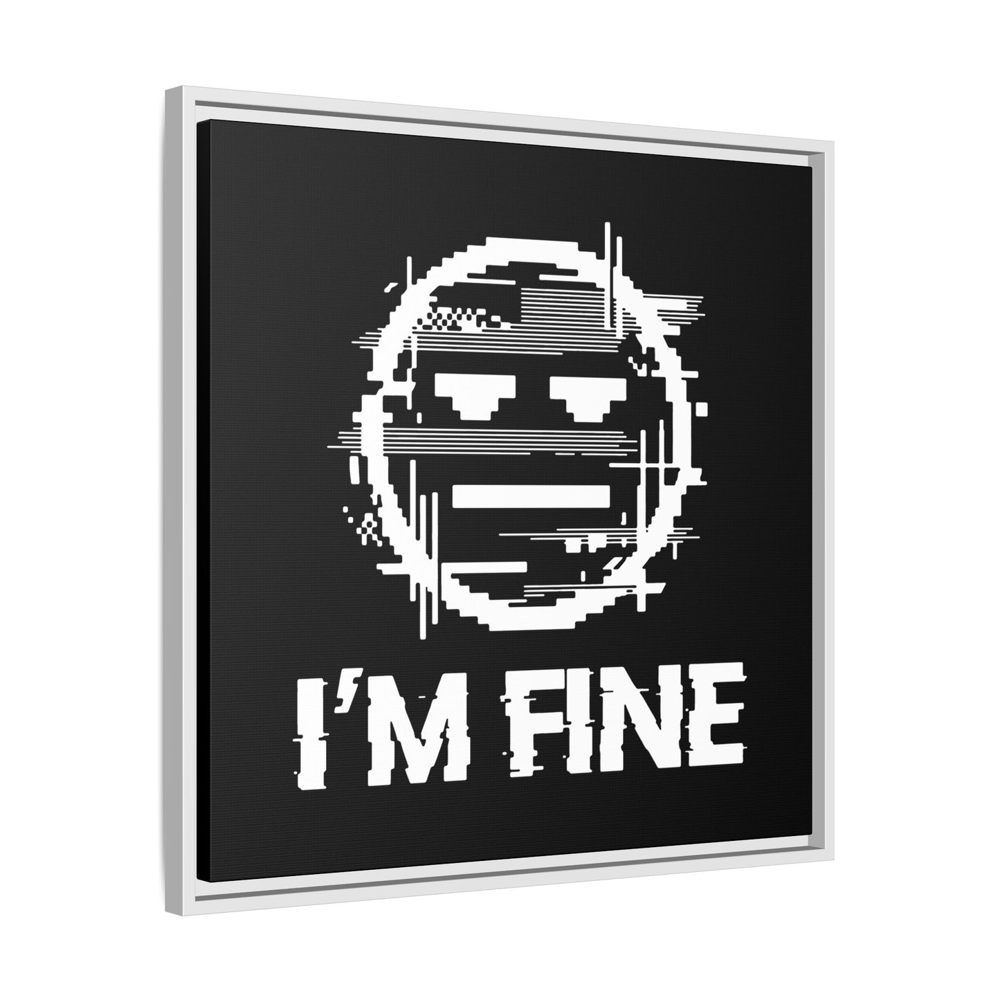 I’m Fine Glitched Smiley - Framed Canvas