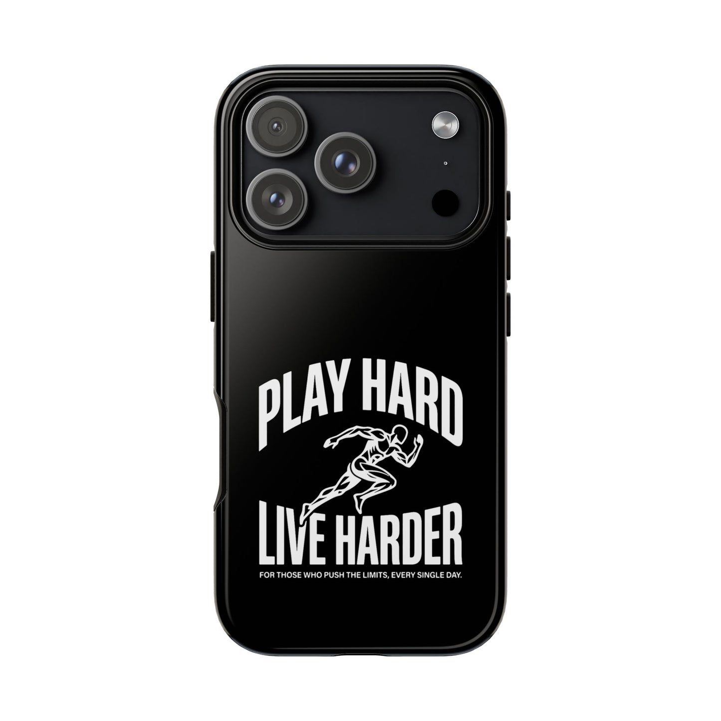 Play Hard / Live Harder - Phone Case