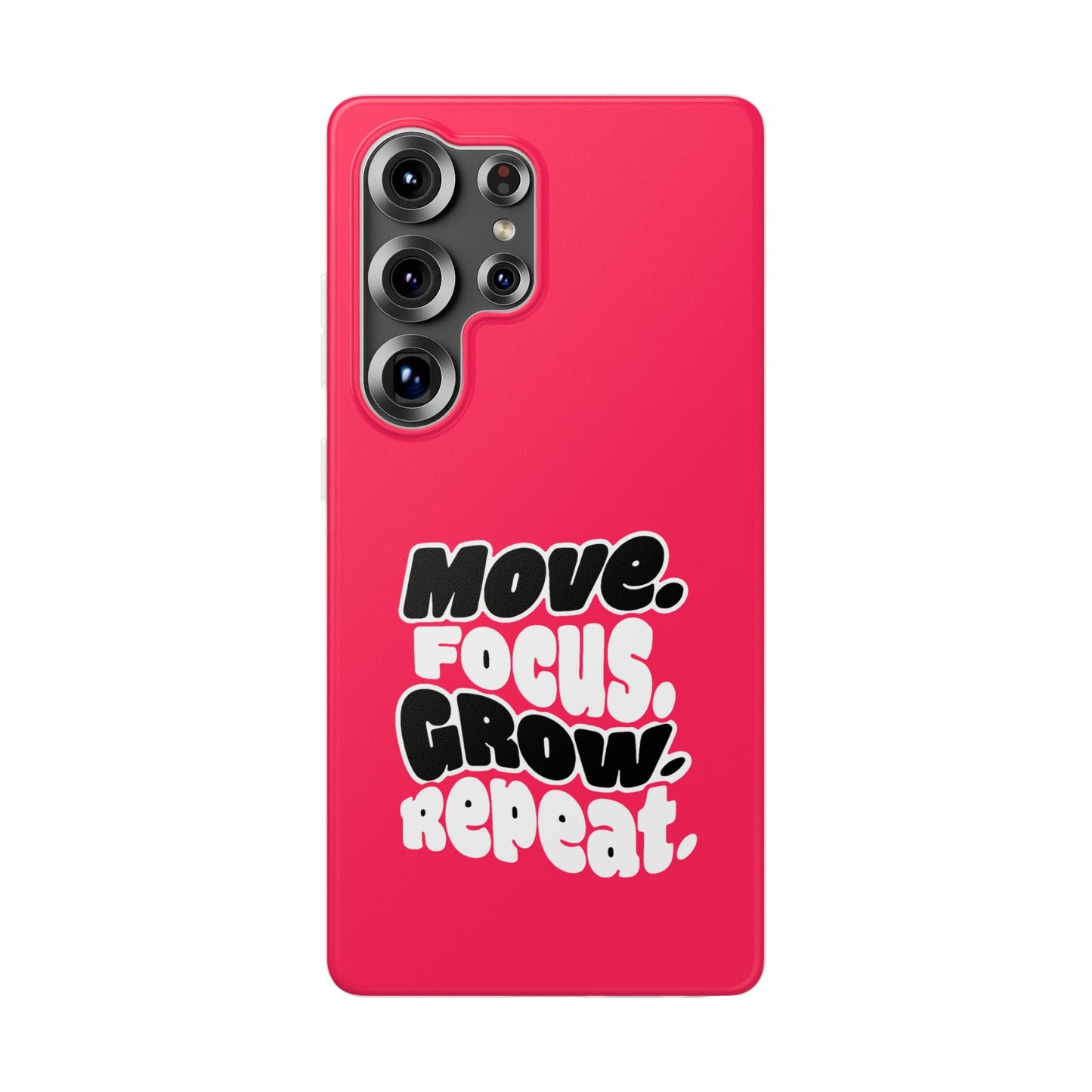 Move. Focus. Grow. Repeat. - Flexi Phone Case