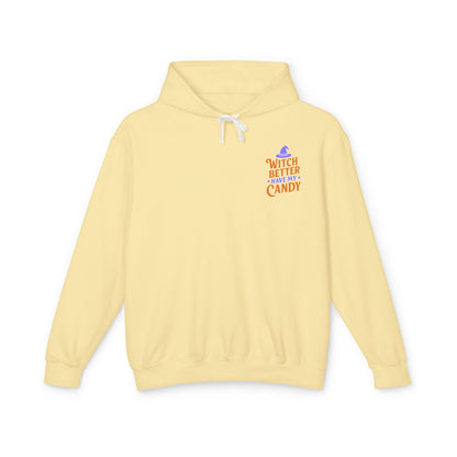 Witch Better Have My Candy Sweatshirt, Unisex Lightweight Hoodie for Halloween, Cozy Celebrations, Fall Fashion, Gift Idea