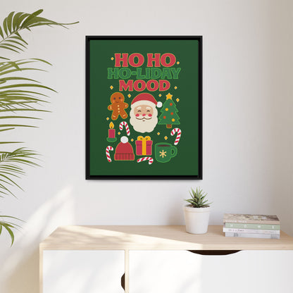 Ho Ho Ho-liday Mood - Framed Canvas