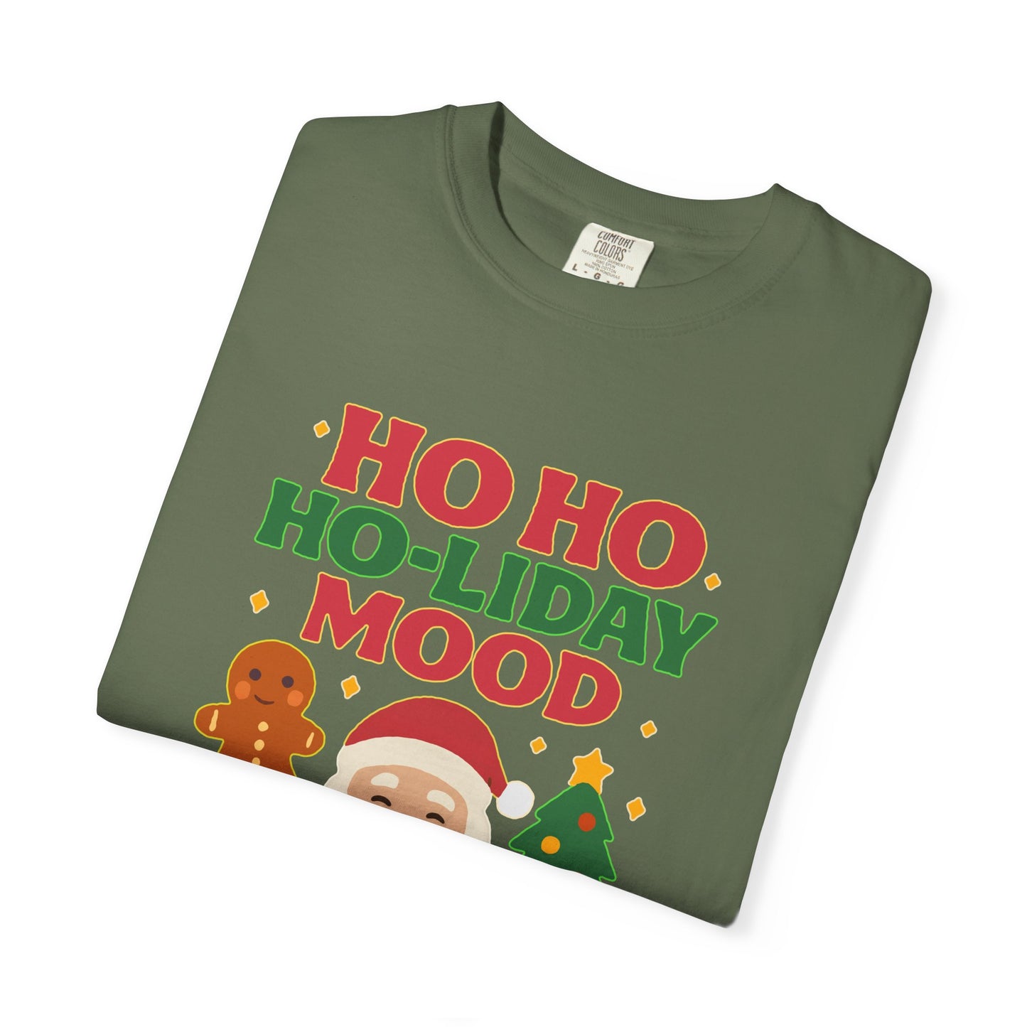 Ho Ho Ho-liday Mood - T-Shirt