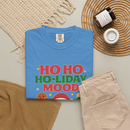 Ho Ho Ho-liday Mood - T-Shirt