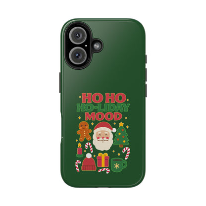 Ho Ho Ho-liday Mood - Phone Case