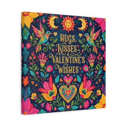 Hugs, Kisses & Valentine's Wishes - Canvas