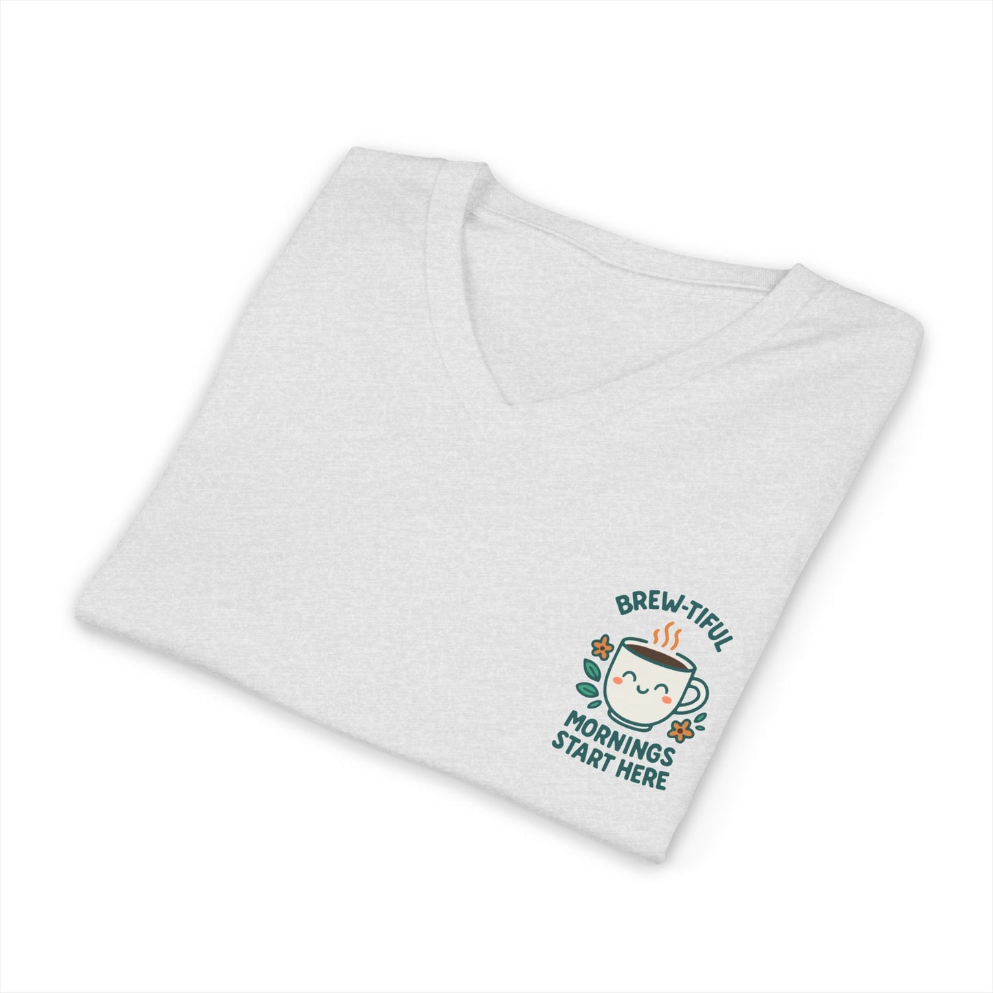 Brew-tiful Mornings Start Here - V-Neck Tee