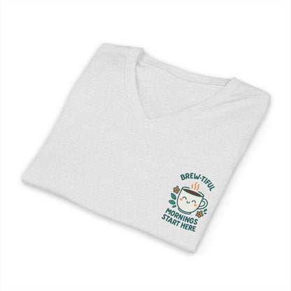 Brew-tiful Mornings Start Here - V-Neck Tee