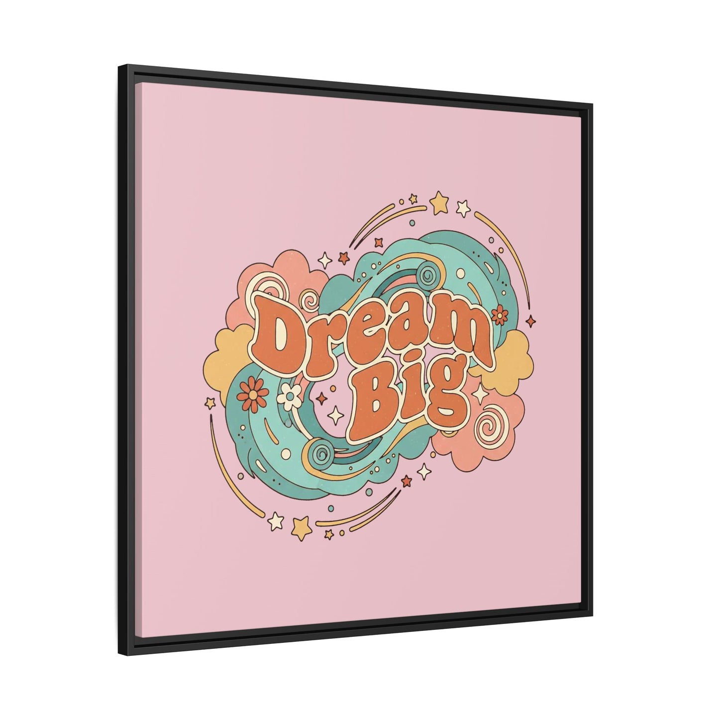 Dream Big - Framed Canvas