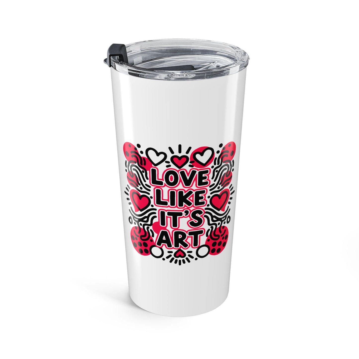 Love Like It's Art - Tumbler