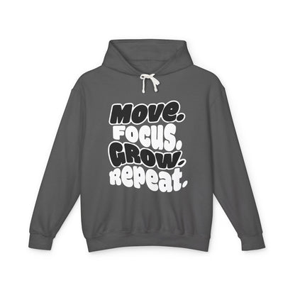 Move. Focus. Grow. Repeat. - Hoodie