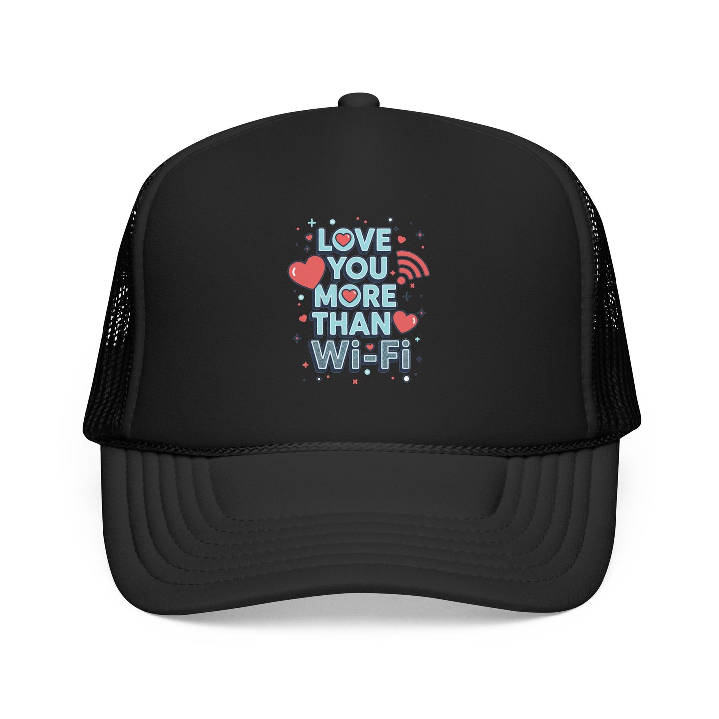 Love You More Than Wi‑Fi - Cap