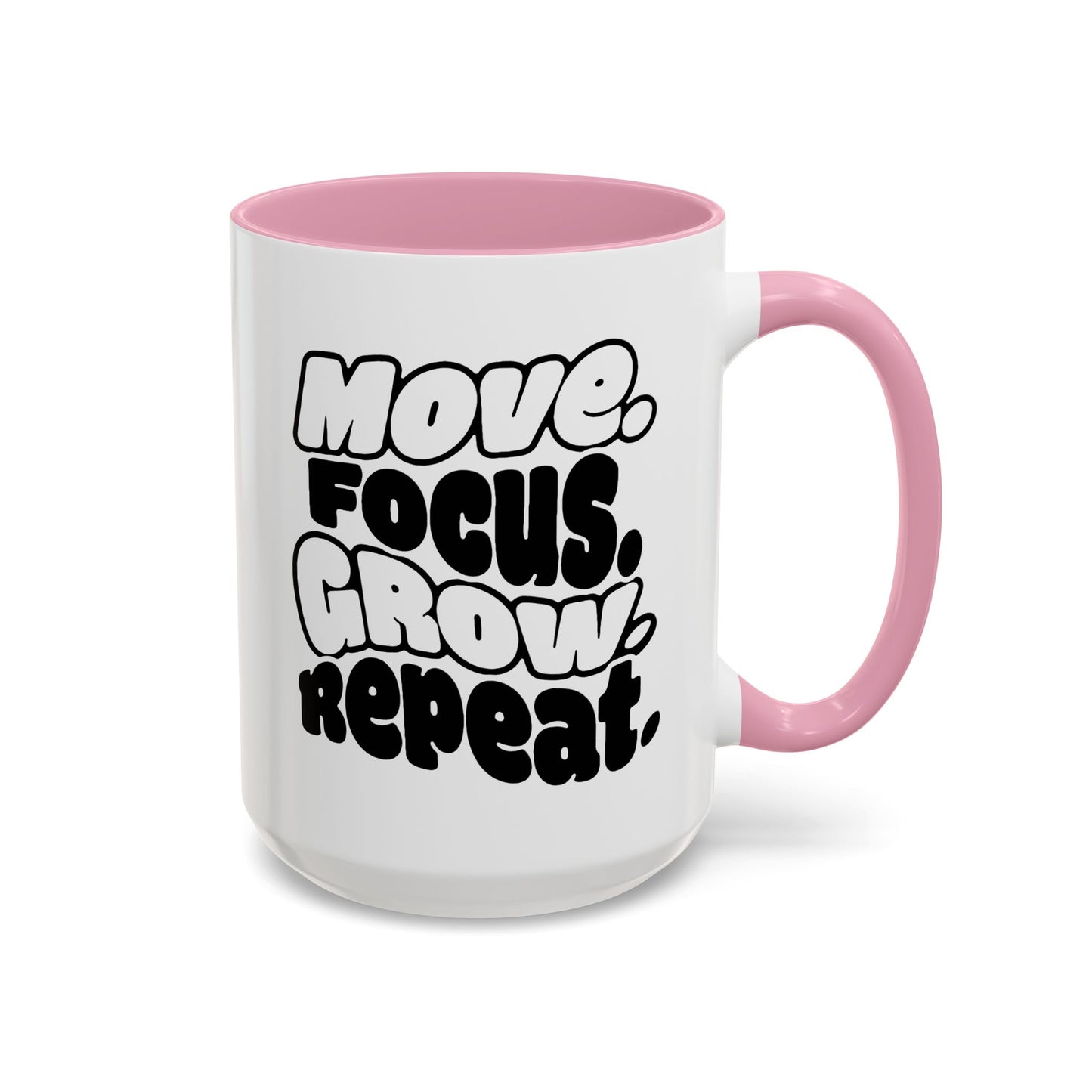Move. Focus. Grow. Repeat. - Colorful Mug