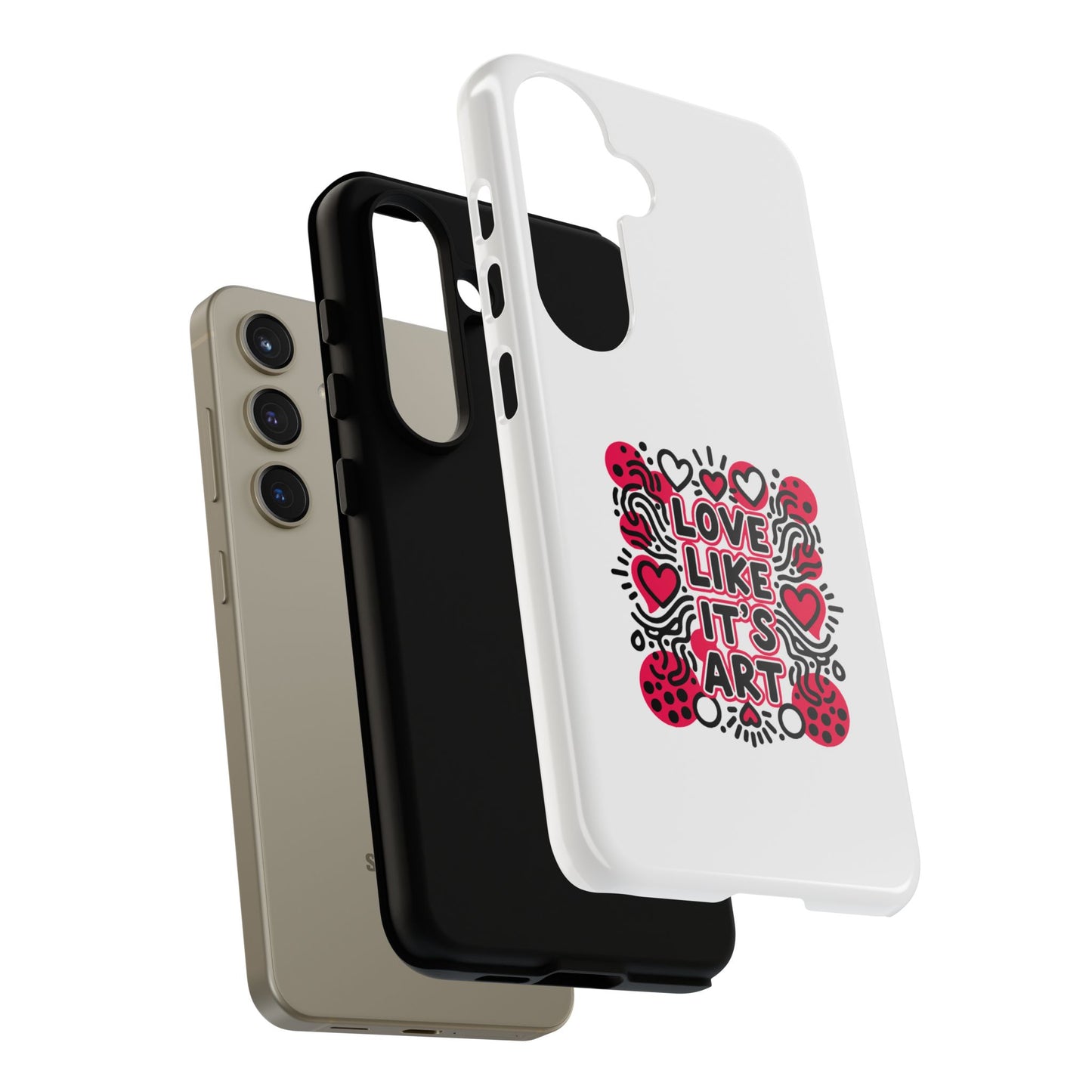 Love Like It's Art - Tough Phone Case