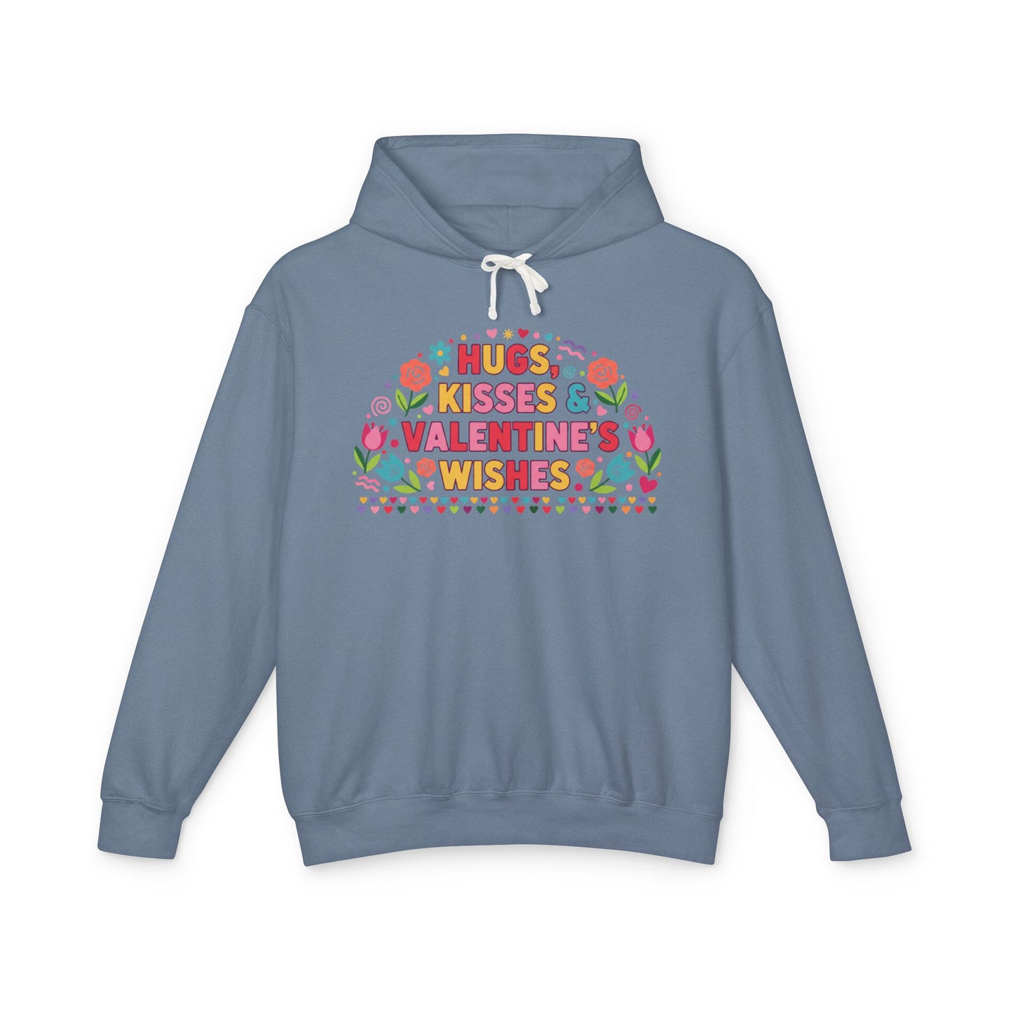 Hugs Kisses & Valentine’s Wishes - Hoodie