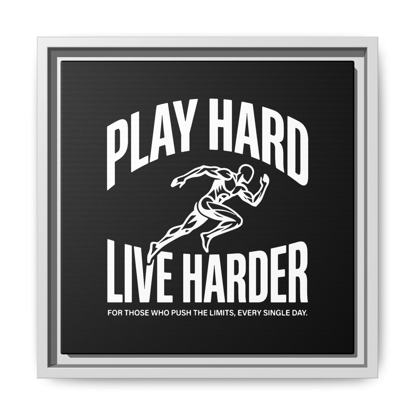 Play Hard / Live Harder - Framed Canvas