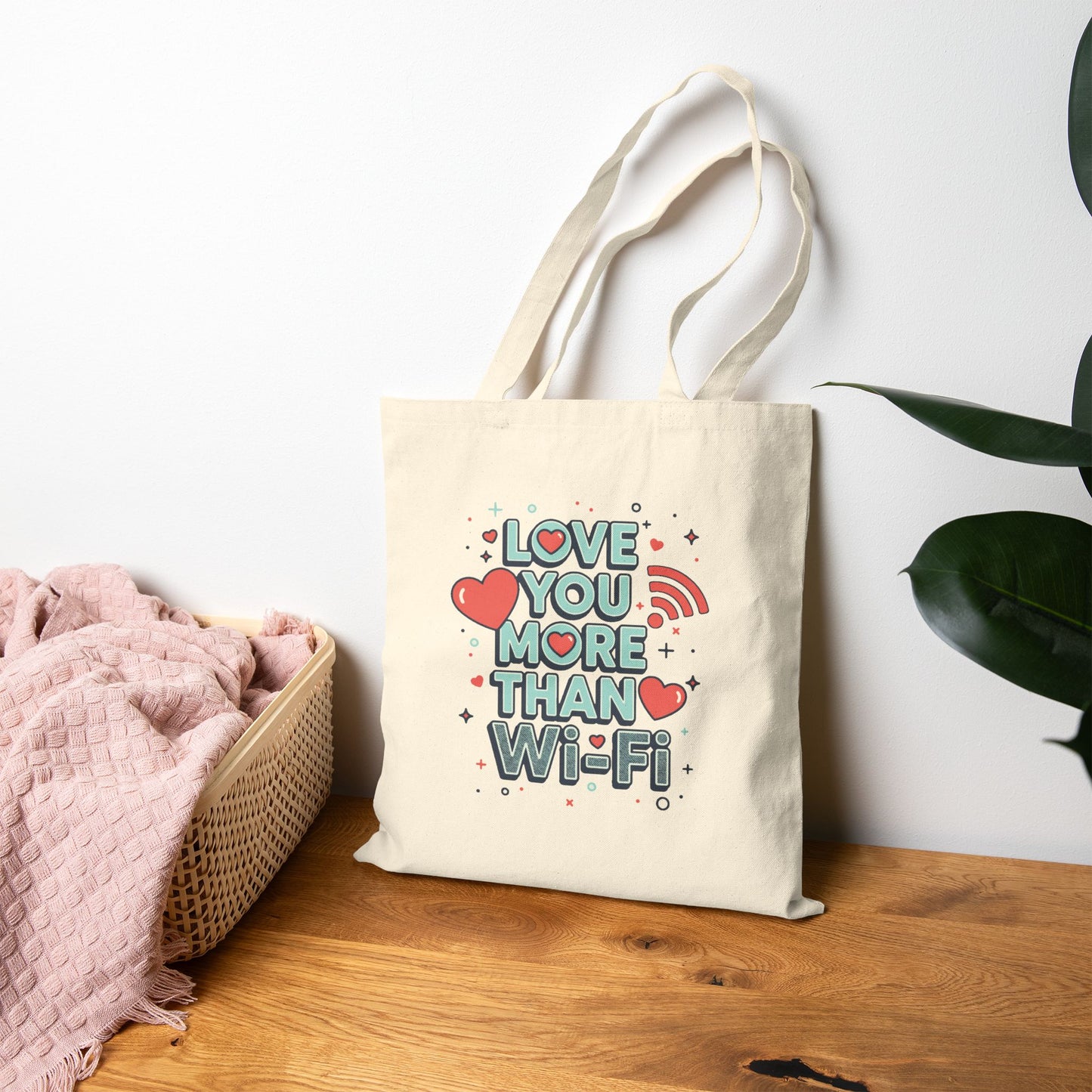 Love You More Than Wi‑Fi - Canvas Tote Bag
