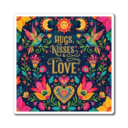 Hugs, Kisses & Love - Magnet