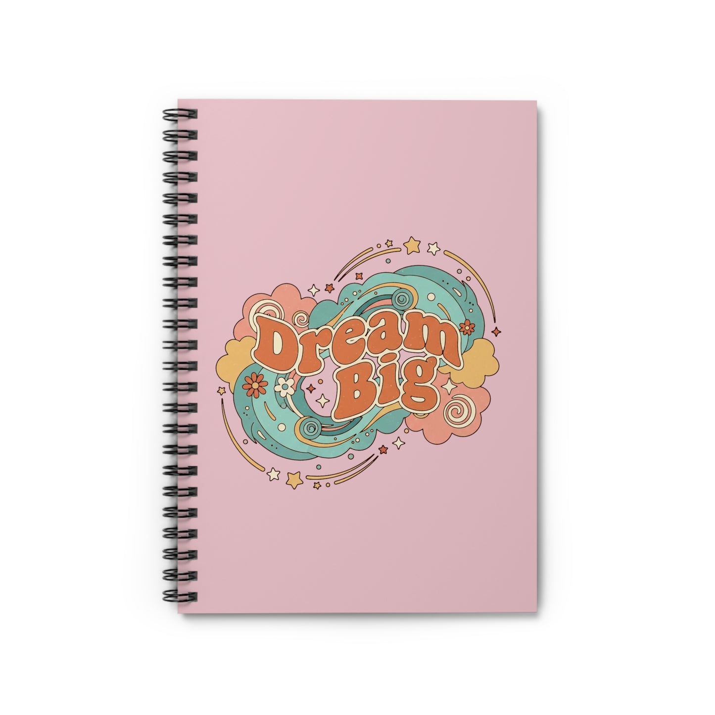 Dream Big - Spiral Notebook