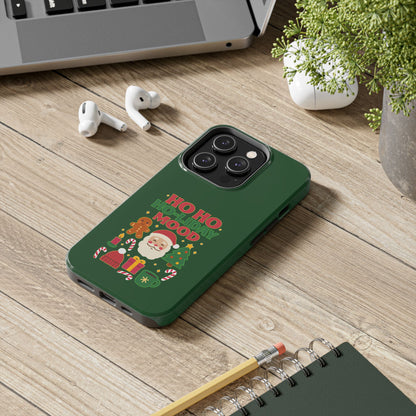 Ho Ho Ho-liday Mood - Phone Case