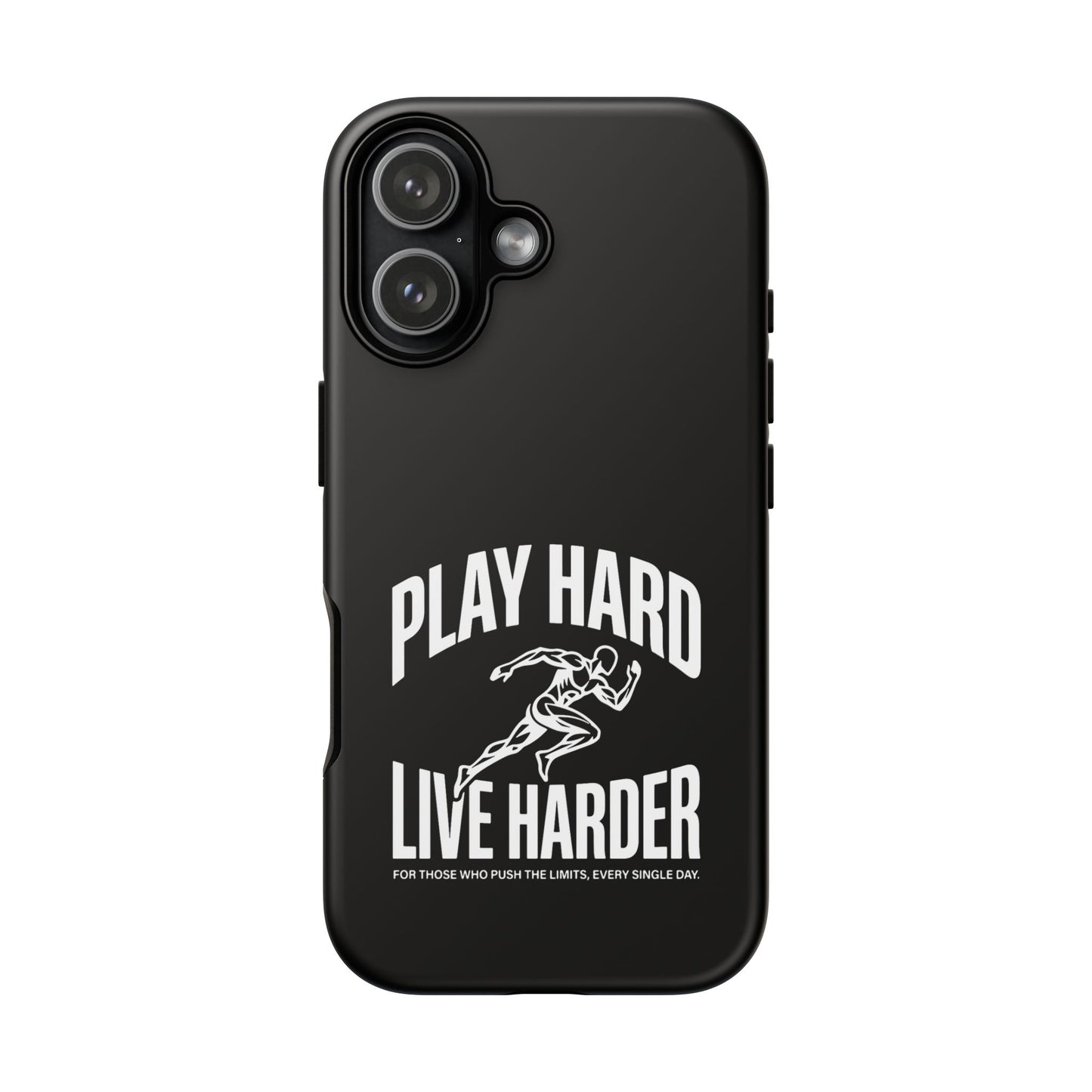 Play Hard / Live Harder - Phone Case
