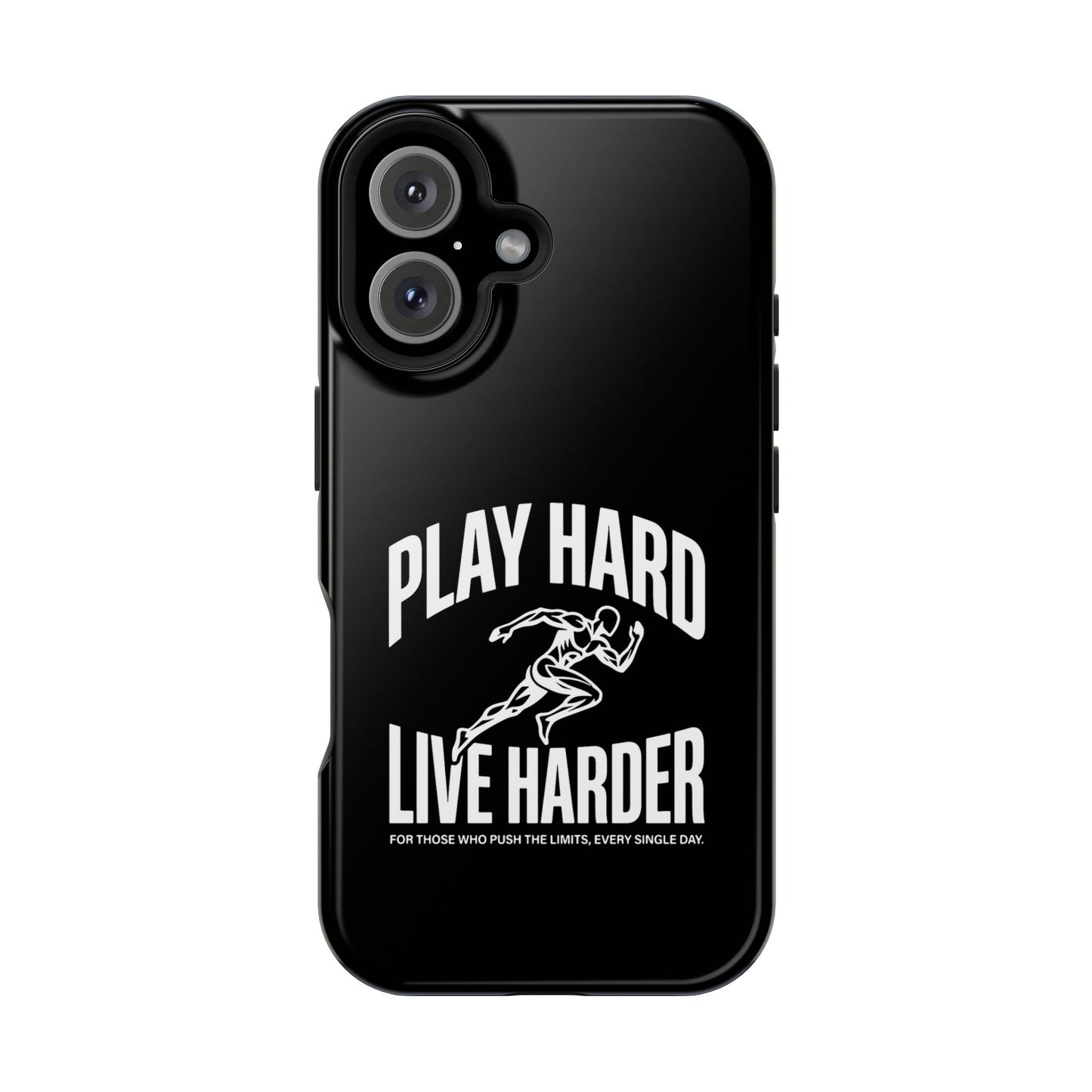 Play Hard / Live Harder - Magnetic Phone Case