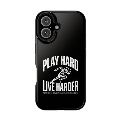 Play Hard / Live Harder - Magnetic Phone Case