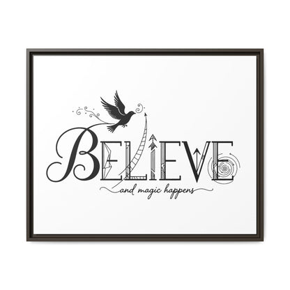 Believe and Magic Happens - Framed Canvas