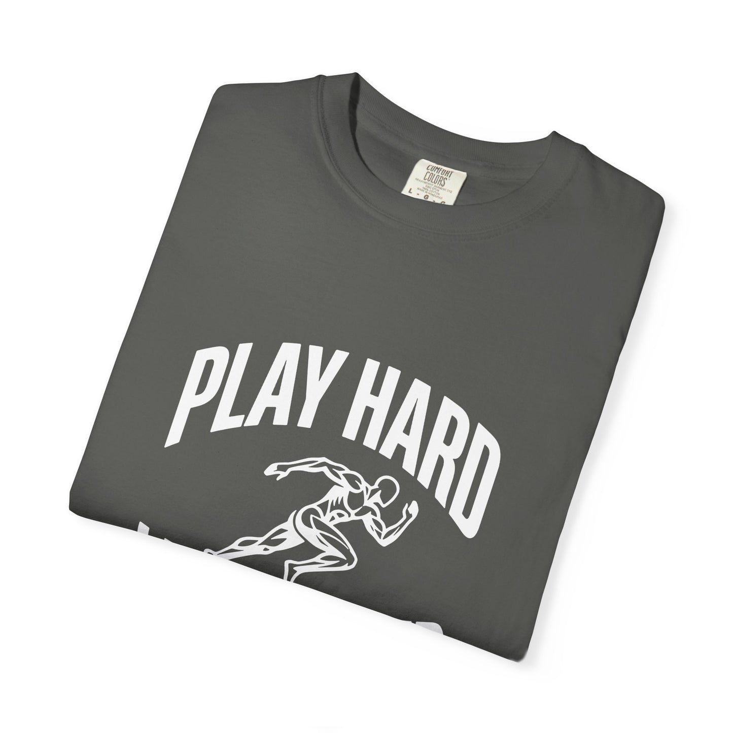 Play Hard / Live Harder - T-Shirt