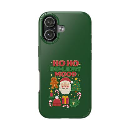 Ho Ho Ho-liday Mood - Phone Case
