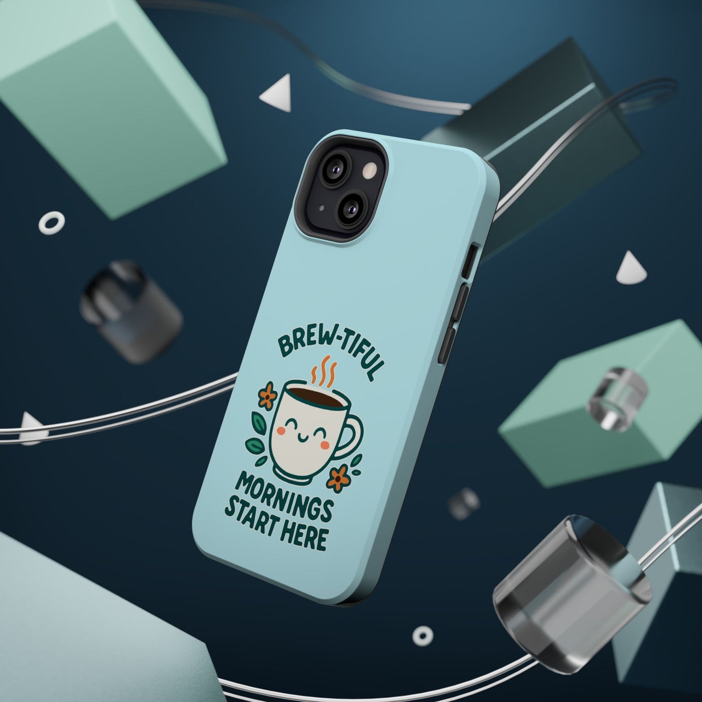 Brew-tiful Mornings Start Here - Magnetic Phone Case