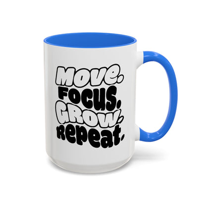Move. Focus. Grow. Repeat. - Colorful Mug