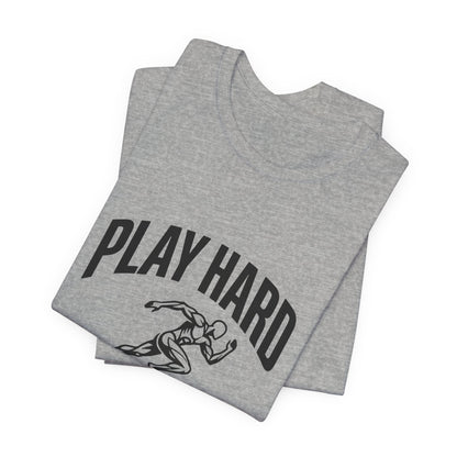 Play Hard / Live Harder - T-Shirt