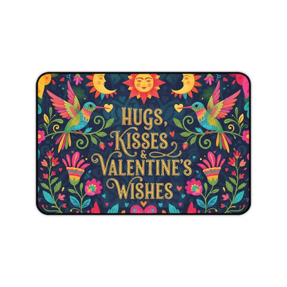 Hugs, Kisses & Valentine’s Wishes - Desk Mat