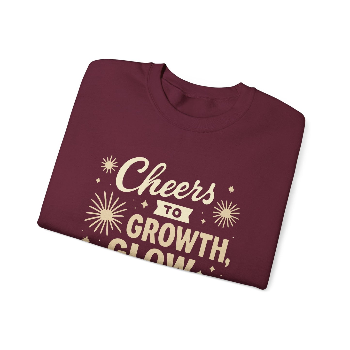 Cheers to Growth, Glow & Goals - Sweatshirt