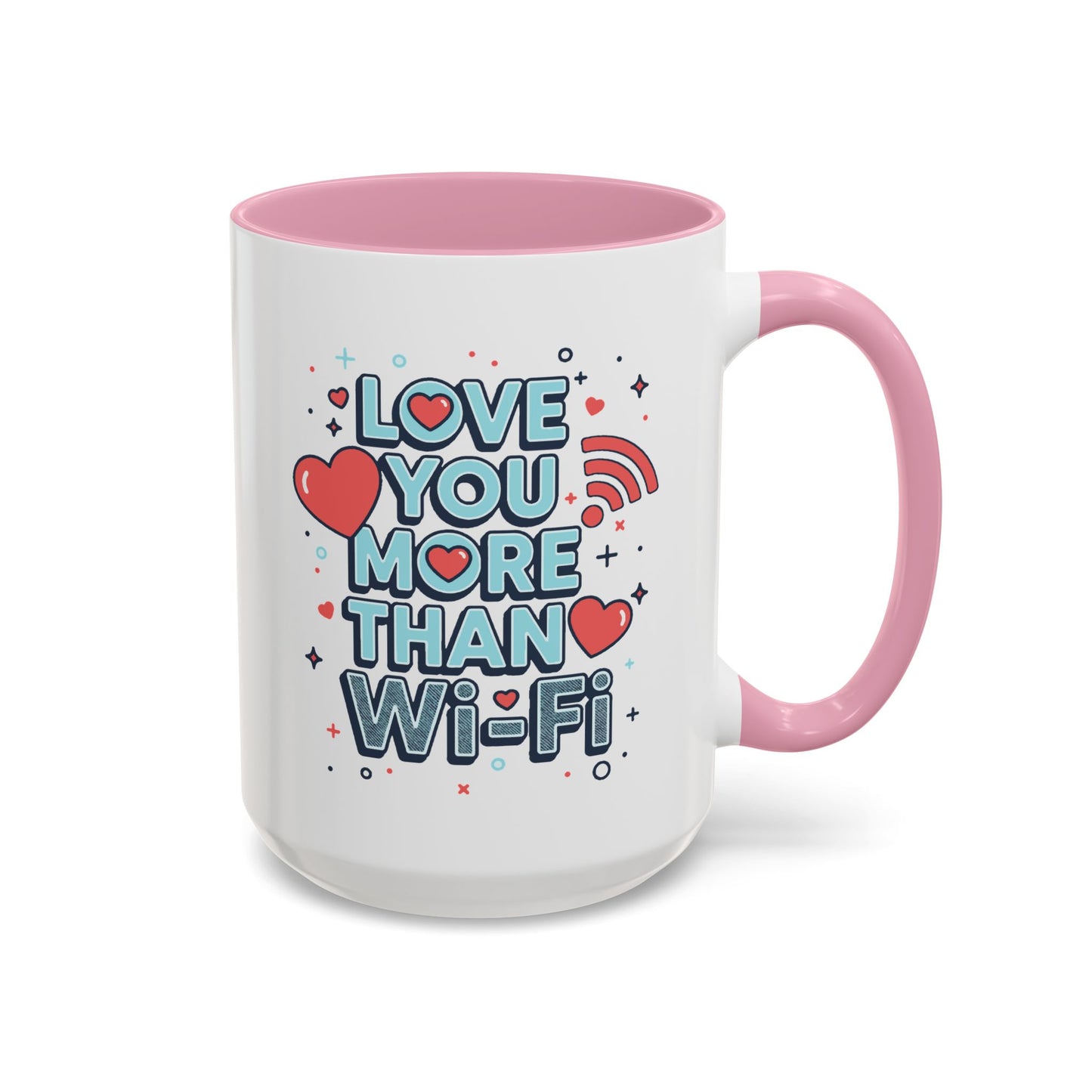 Love You More Than Wi‑Fi - Colorful Mug