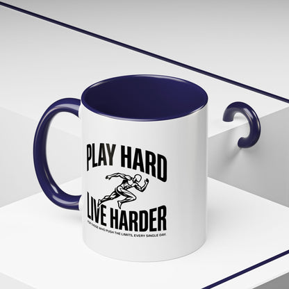 Play Hard / Live Harder - Color Accent Mug