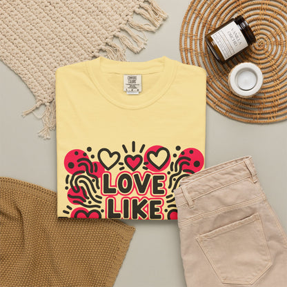 Love Like It's Art - T-Shirt