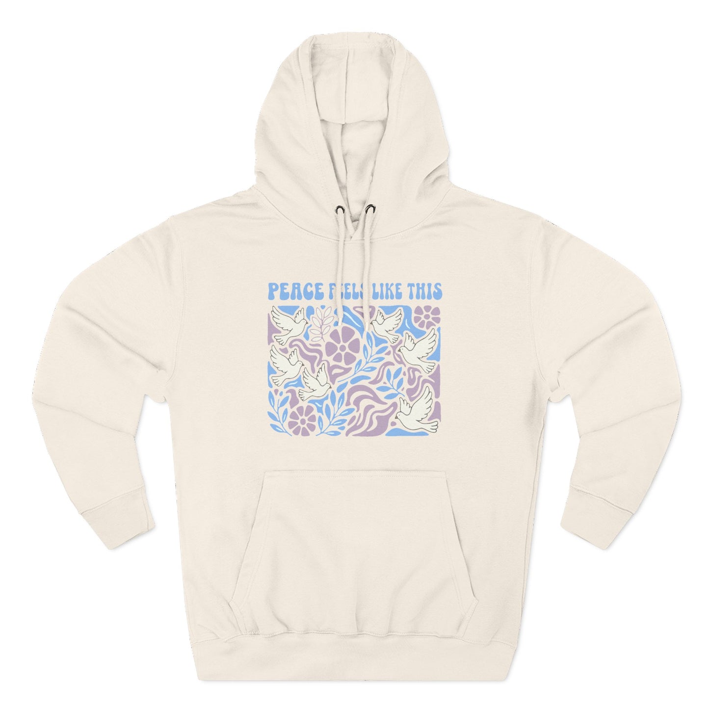 Peace Feels Like This - Hoodie