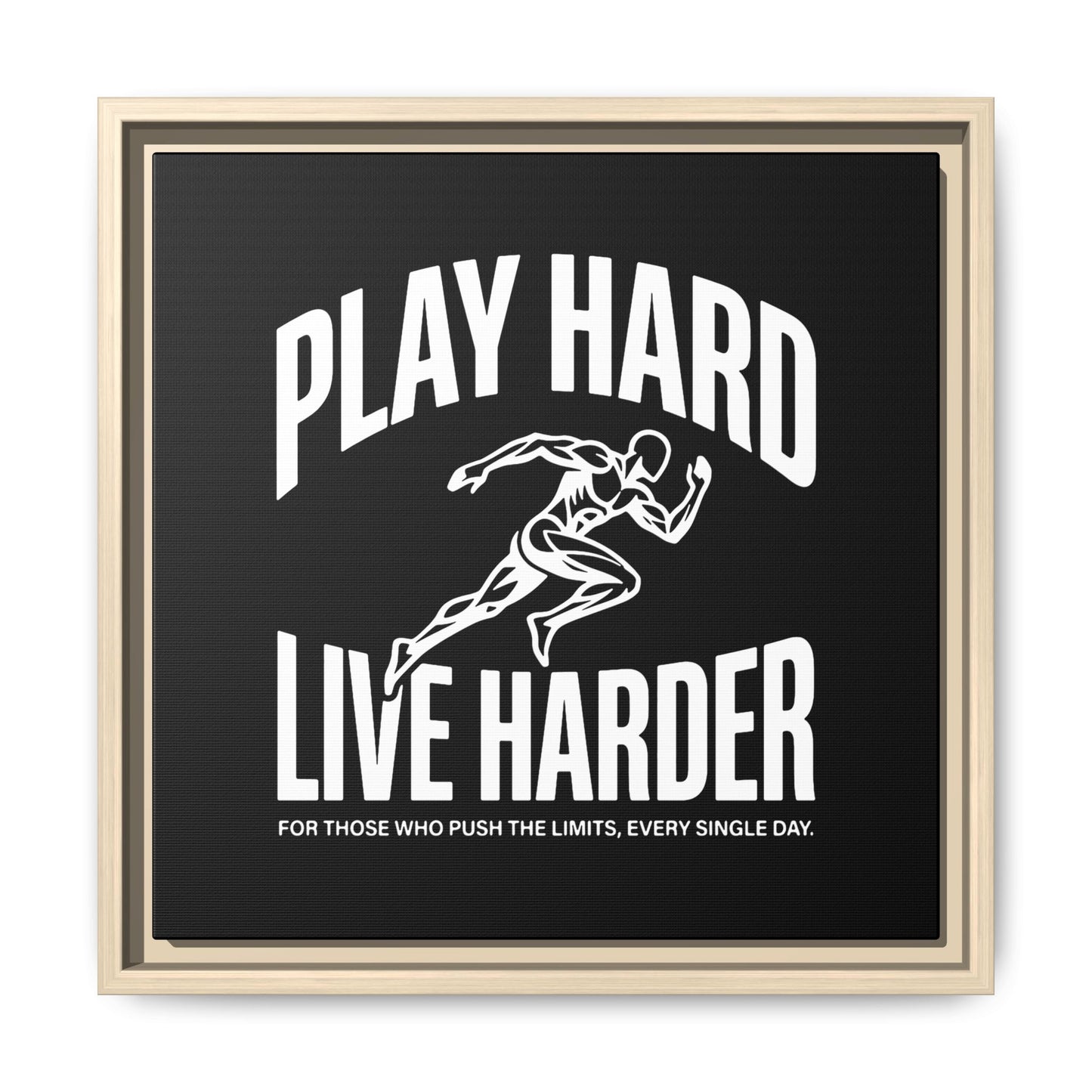 Play Hard / Live Harder - Framed Canvas