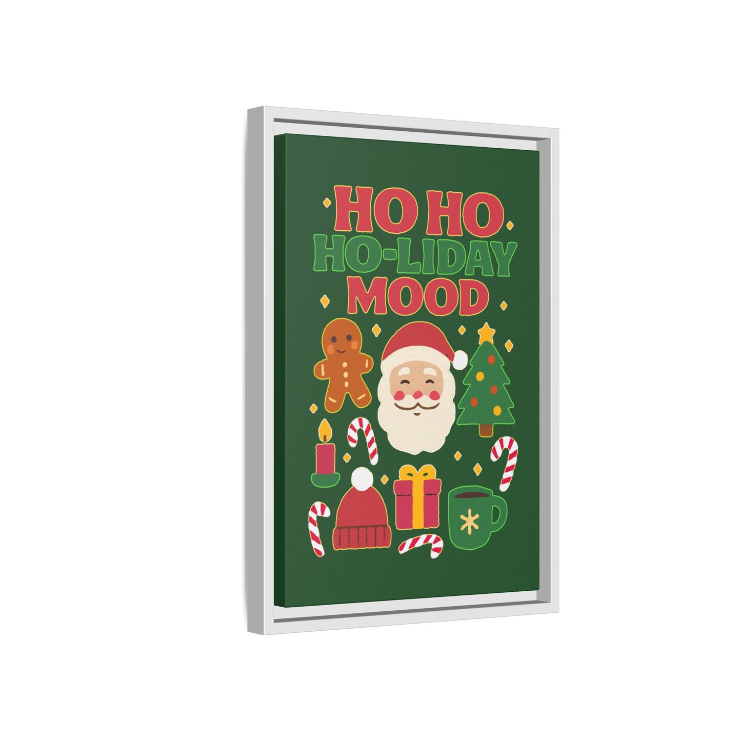Ho Ho Ho-liday Mood - Framed Canvas