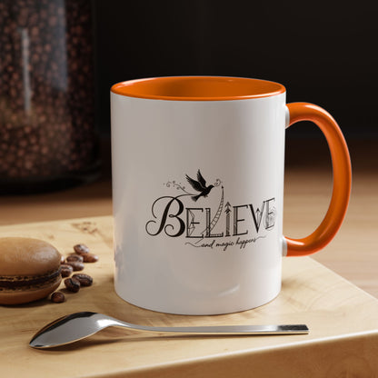 Believe and Magic Happens - Color Accent Mug