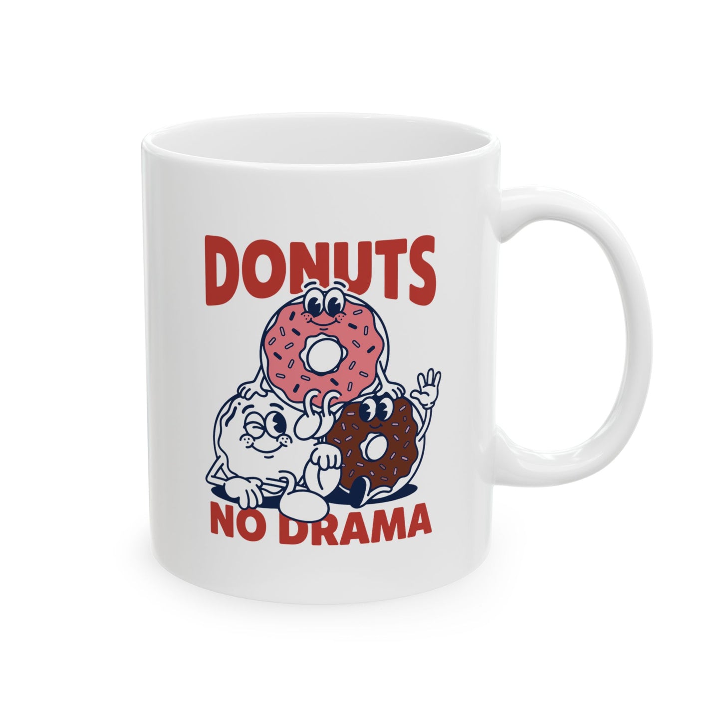 Donuts Not Drama - Mug