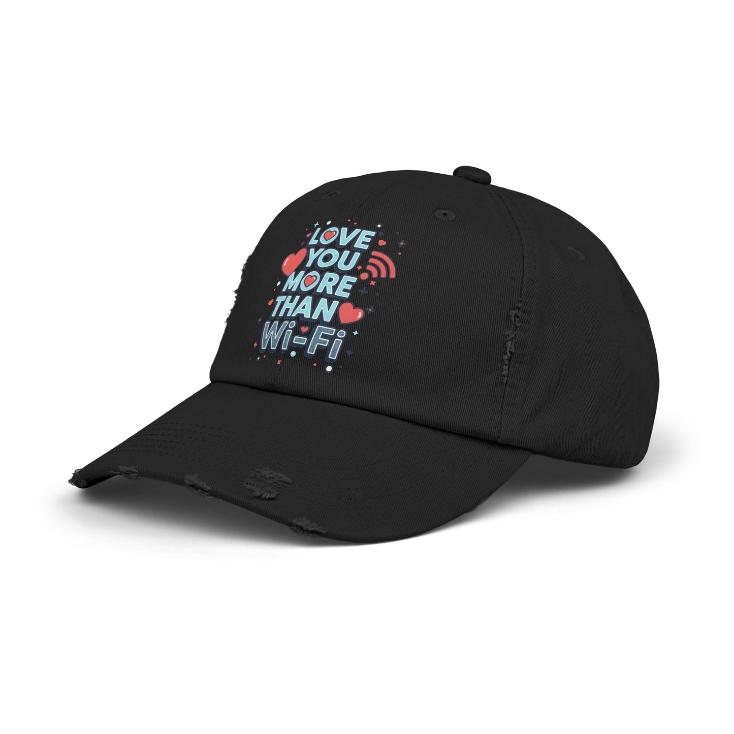 Love You More Than Wi‑Fi - Cap
